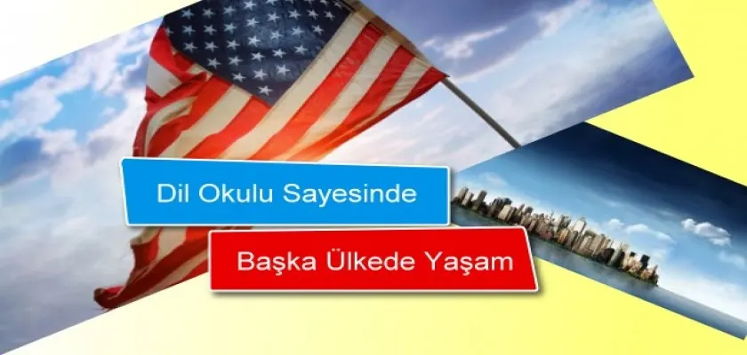 Dil Okulu Sayesinde Başka Ülkede Yaşam