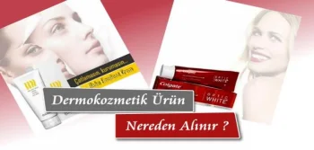 Dermokozmetik Ürün Nereden Alınır?
