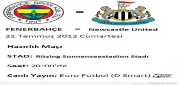 21 Temmuz 2012 Fenerbahçe – Newcastle United