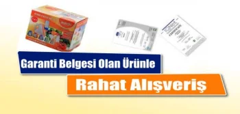 Garanti Belgesi Olan Ürünle Rahat Alışveriş