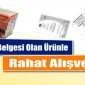 Garanti Belgesi Olan Ürünle Rahat Alışveriş
